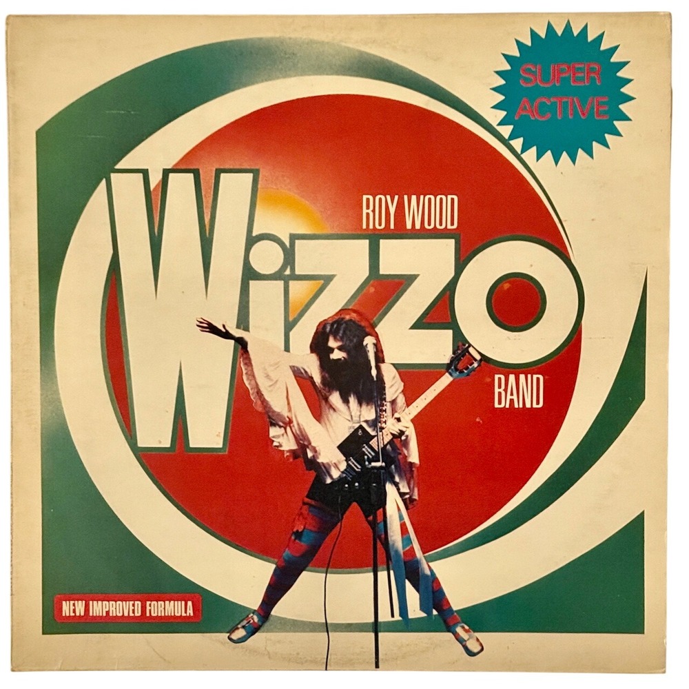 Roy Wood Wizzo Band‎ - Super Active Wizzo | 1977 Vinyl LP | Warner Bros